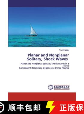 预订 Planar and Nonplanar Solitary, Shock Waves [9786200507549]