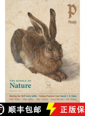 【3-4周达】Plough Quarterly No. 39 - The Riddle of Nature [9781636081410]