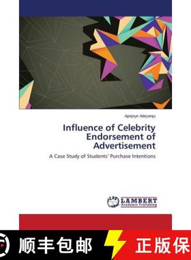 预订 Influence of Celebrity Endorsement of Advertisement [9783659708510]