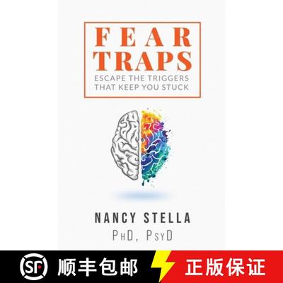 【3-4周达】Fear Traps: Escape the Triggers That Keep You Stuck [9781736395301]