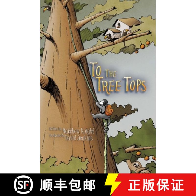 【3-4周达】To The Tree Tops [9781387631575]