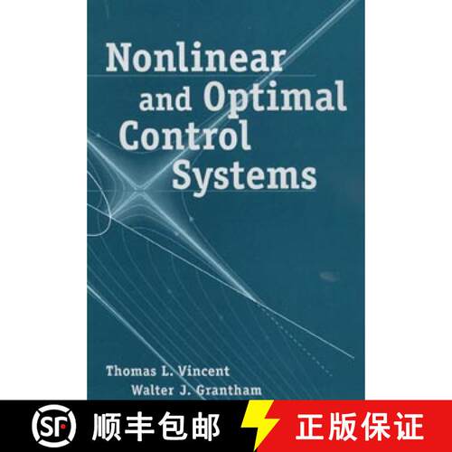 【3-4周达】精装 Nonlinear And Optimal Control Systems [Wiley机械工程] [9780471042358]