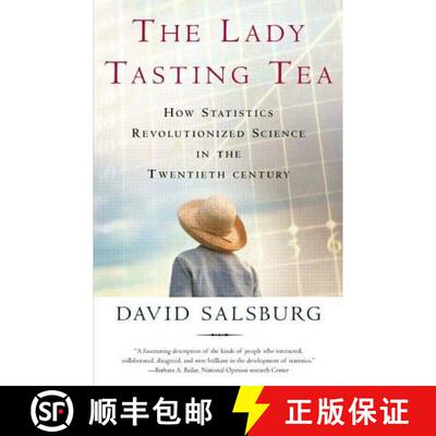 【3-4周达】Lady Tasting Tea: How Statistics Revolutionized Science in the Twentieth Century [9780805071344]
