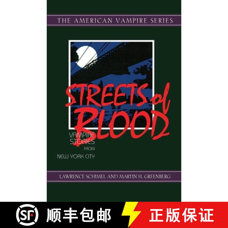 【3-4周达】Streets of Blood : Vampire Stories from New York City [9781630264291]