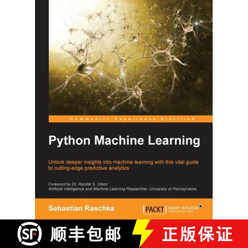 预订 Python Machine Learning: Unlock deeper insights into Machine Leaning with this vital guide to cu... [9781783555130]