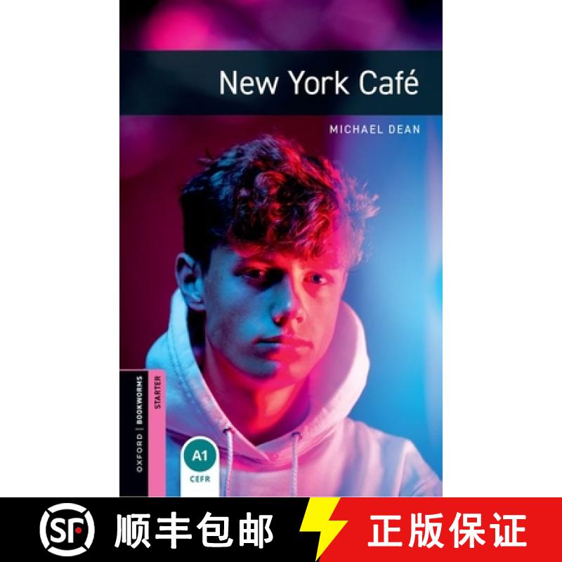 预订 Oxford Bookworms Library: New York Cafã(c): Starter: 250-Word Vocabulary [9780194234238]