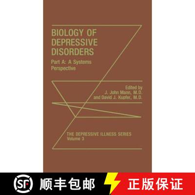 【3-4周达】Biology of Depressive Disorders. Part A: A Systems Perspective - Biology of Depressive Dis... [9780306442957]