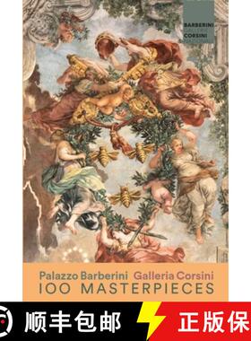 【3-4周达】100 Masterpieces of National Galleries Barberini and Corsini: Of National Galleries Barber... [9788833670546]