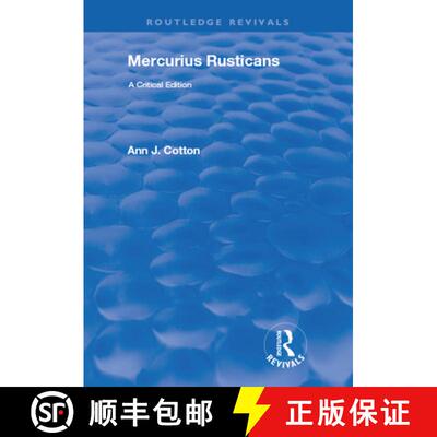 【3-4周达】精装 Mercurius Rusticans : A Critical Edition [9780367198633]