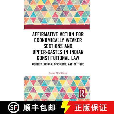 【3-4周达】Affirmative Action for Economically Weaker Sections and Upper-Castes in Indian Constitutio... [9781032291840]