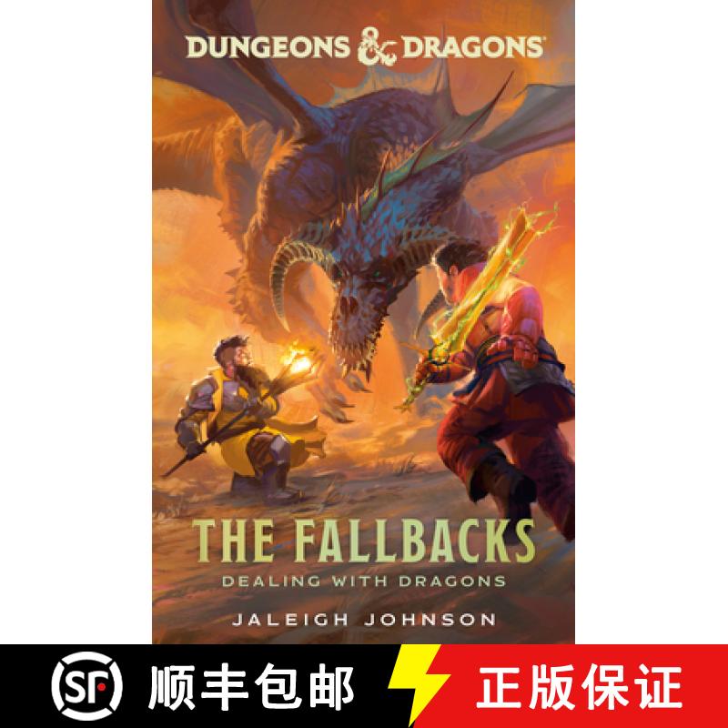 【2-3周达】Dungeons & Dragons: The Fallbacks: Dealing with Dragons [9780593599570]