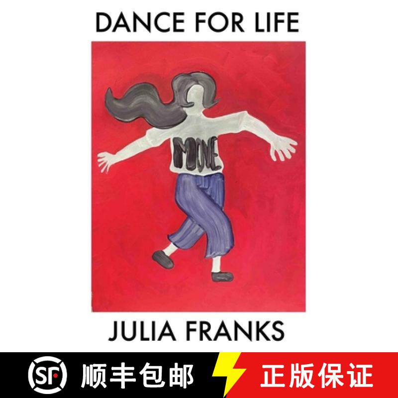 预订 Dance for Life: A Guide to Ecstatic Rhythms, the Moving Body and the Magic of Dance [9781068533518]