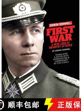 预订 Erwin Rommel First War: A New Look at Infantry Attacks [9781941184332]