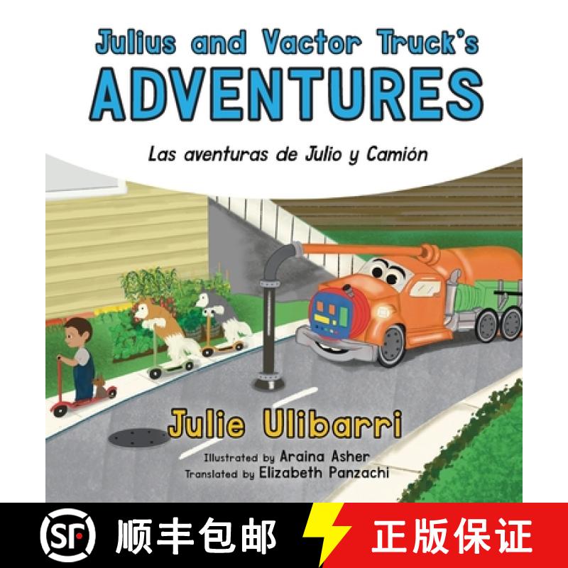 【3-4周达】Julius and Vactor Truck's Adventures: Las aventuras de Julio y Camión [9798886791204]