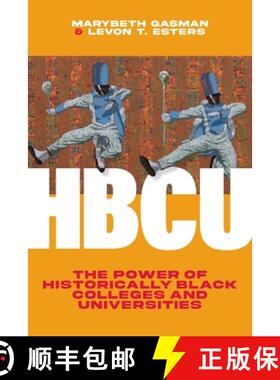 【3-4周达】Hbcu: The Power of Historically Black Colleges and Universities [9781421448183]