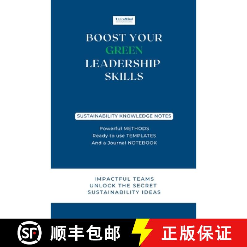 【3-4周达】Boost Your Green Leadership Skills: Impactful Teams Unlock the Secret Sustainability Ideas [9781739465407]