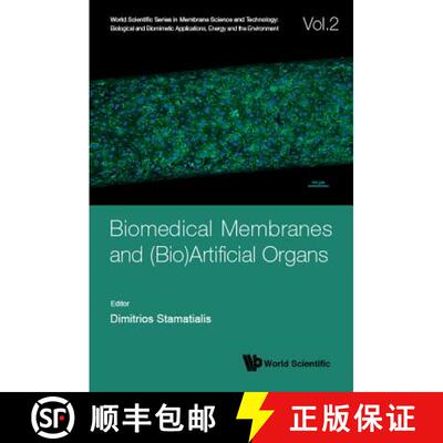 【3-4周达】BIOMEDICAL MEMBRANES AND (BIO)ARTIFICIAL ORGANS [9789813221758]