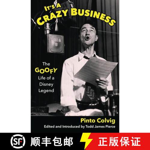 【3-4周达】It's a Crazy Business: The Goofy Life of a Disney Legend [9798896090021]