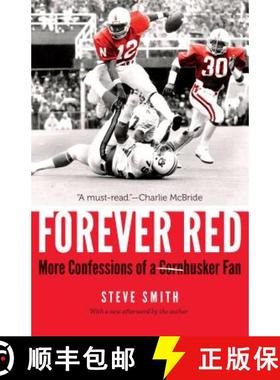 【3-4周达】Forever Red: More Confessions of a Cornhusker Fan [9781496211750]
