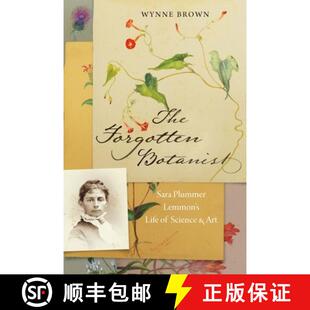 【3-4周达】The Forgotten Botanist: Sara Plummer Lemmon's Life of Science and Art [9781496222817]