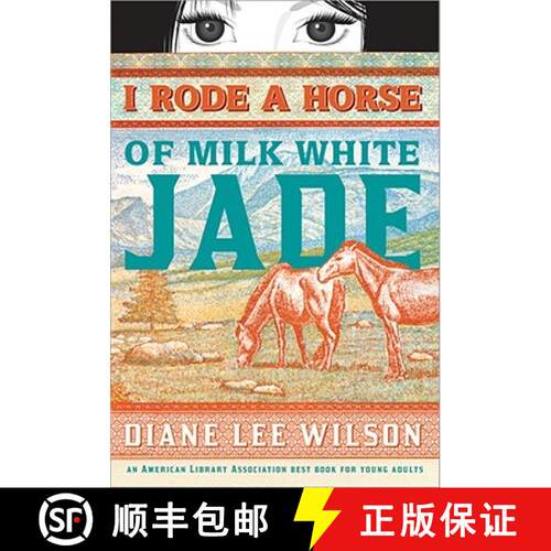 【3-4周达】I Rode a Horse of Milk White Jade [9781402240270]