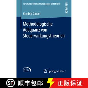 【3-4周达】Methodologische Adaequanz von Steuerwirkungstheorien [9783658214517]