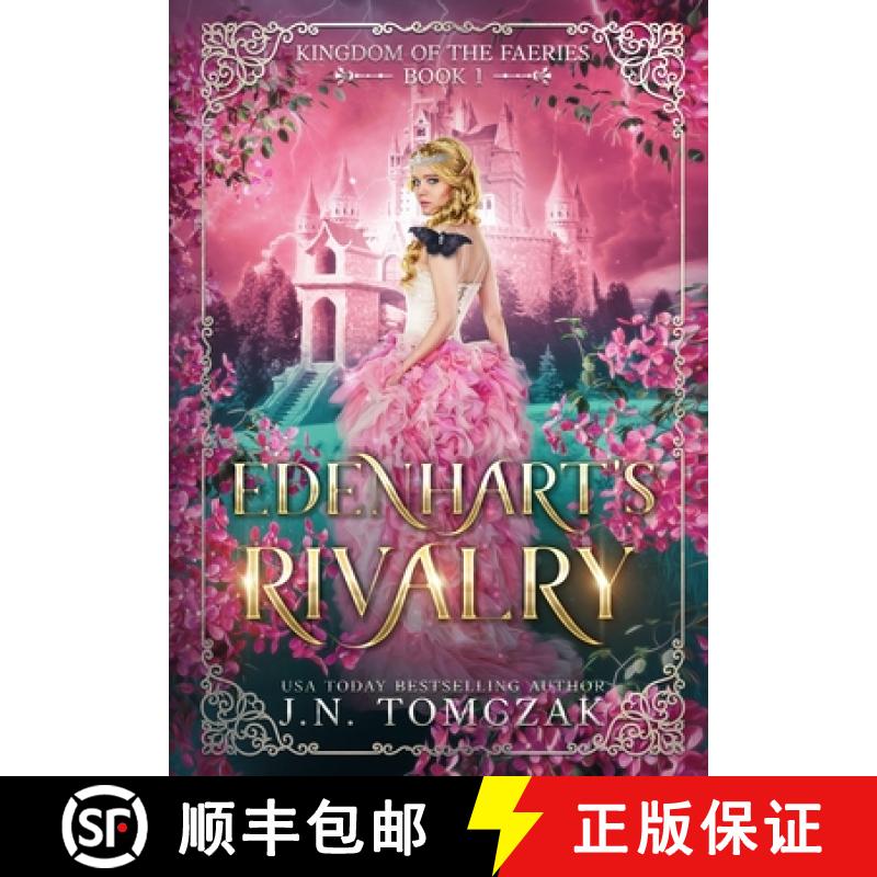 【2-3周达】Edenhart's Rivalry(Kingdom of the Faeries#1): Edenhart's Rivalry[9781088267783]