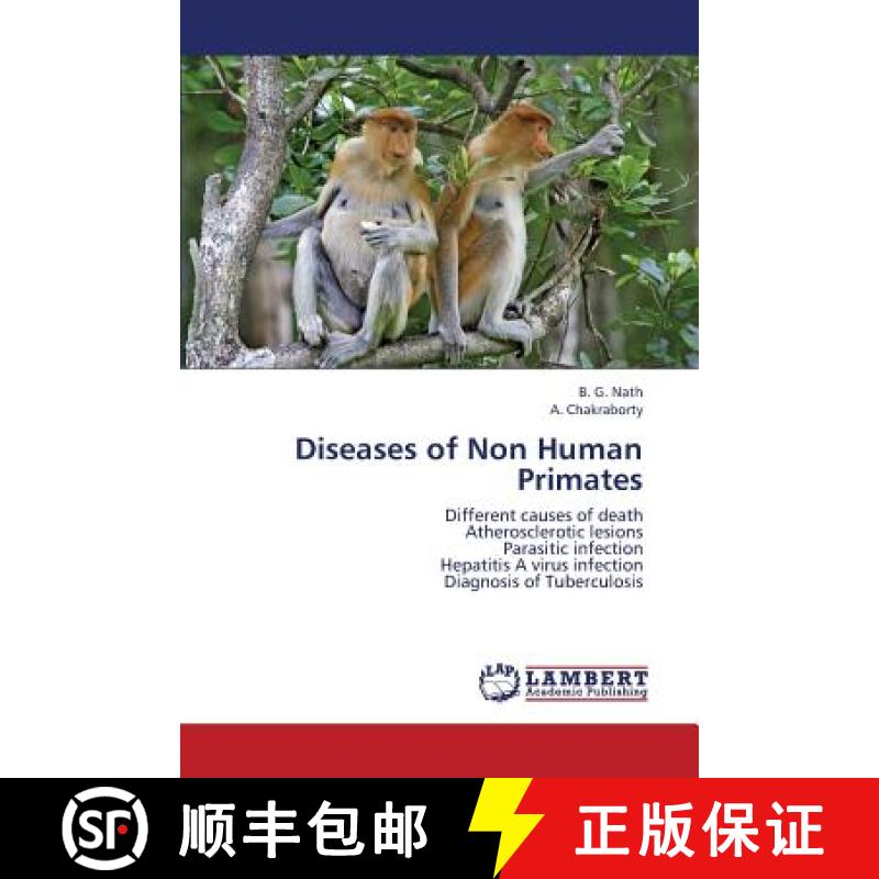 预订 Diseases of Non Human Primates [9783659425202]