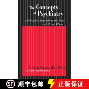 【3-4周达】The Concepts of Psychiatry – A Pluralistic Approach to the Mind and Mental Illness [9780801886300]