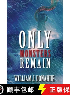 预订 Only Monsters Remain [9781685101107]