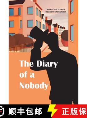 【3-4周达】The Diary of a Nobody: A Comic Classic of Suburban Life, British Manners, and Victorian Ab... [9781667305578]