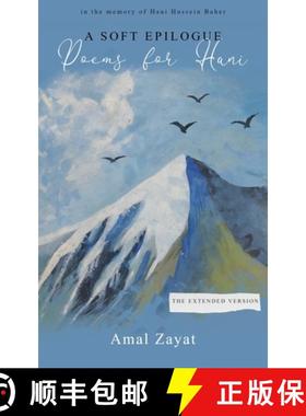 预订 A Soft Epilogue: Poems for Hani [9789953979731]