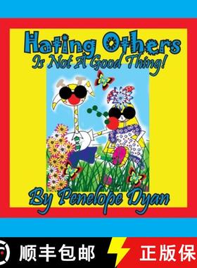 【3-4周达】Hating Others Is Not A Good Thing! [9781614774341]