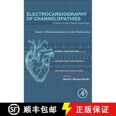 【3-4周达】Electrocardiography of Channelopathies: A Primer for the Clinical Cardiologist [9780443223440]