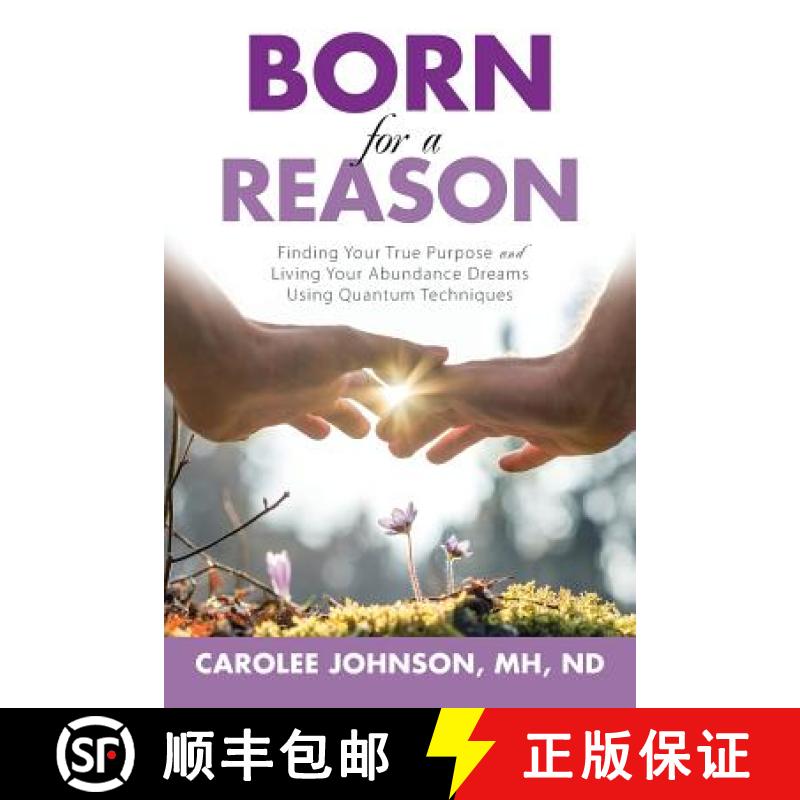 【2-3周达】Born for a Reason: Finding Your True Purpose and Living Your Abundance Dreams Using Quantu... [9781504377041]