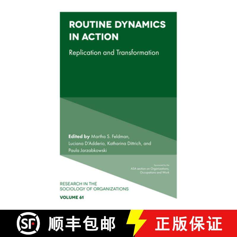 【3-4周达】Routine Dynamics in Action: Replication and Transformation [9781787565869]