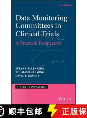 【3-4周达】Data Monitoring Committees In Clinical Trials - A Practical Perspective, 2E [Wiley统计学] [9781119512653]