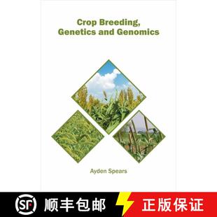 Genetics Breeding and Genomics 预订 9781682866955 Crop