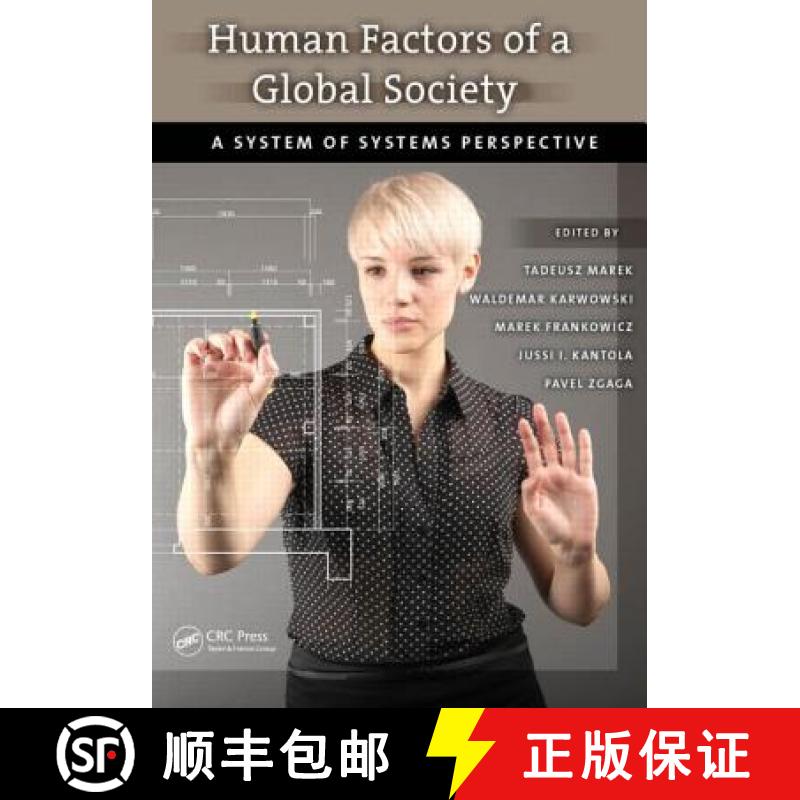 【3-4周达】Human Factors of a Global Society: A System of Systems Perspective [9781466572867]