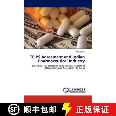 预订 Trips Agreement and Indian Pharmaceutical Industry [9783846514276]