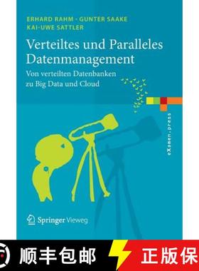 【3-4周达】Verteiltes und Paralleles Datenmanagement : Von verteilten Datenbanken zu Big Data und Cloud [9783642452413]