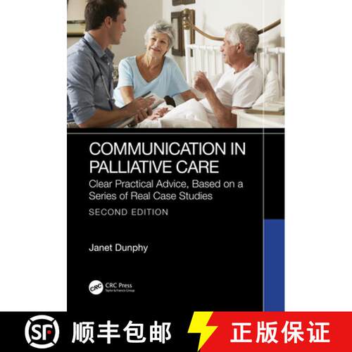 【3-4周达】Communication in Palliative Care: Clear Practical Advice, Based on a Series of Real Case S... [9781032547572]