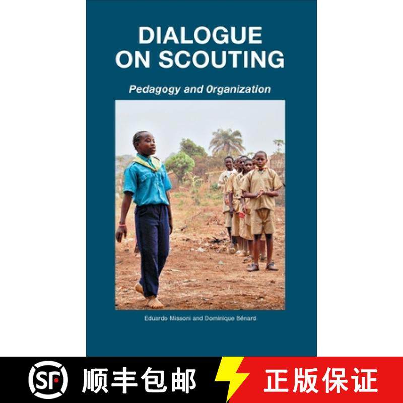 【3-4周达】Dialogue on Scouting: Pedagogy and Organization [9781446147054]