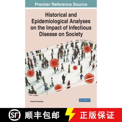 【3-4周达】精装 Historical and Epidemiological Analyses on the Impact of Infectious Disease on Society [9781799886891]