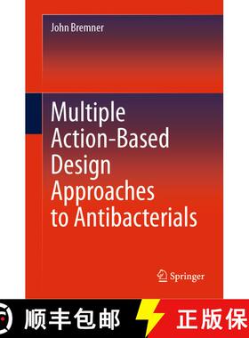 【3-4周达】Multiple Action-Based Design Approaches to Antibacterials [9789811609985]