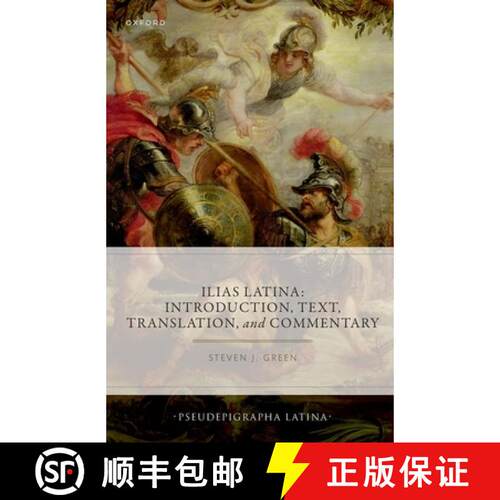 【3-4周达】精装 Ilias Latina: Introduction, Text, Translation, and Commentary [9780198870777]