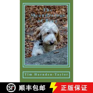 【3-4周达】Meanderings of Bing: A Gentle, Humorous Look at Life, Snooker, Whizzers and Other Great Ph... [9780995649507]