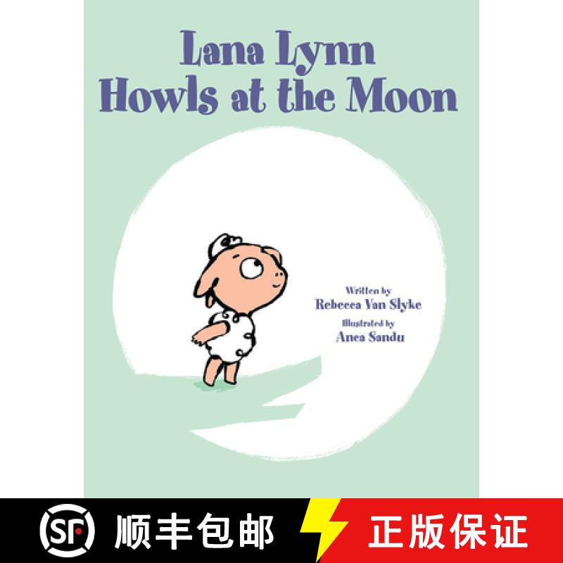 【4周达】Lana Lynn Howls at the Moon [9781682630501]