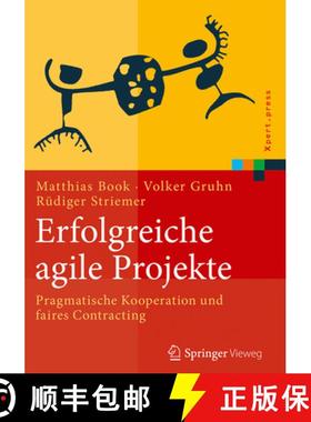 【3-4周达】Erfolgreiche Agile Projekte: Pragmatische Kooperation Und Faires Contracting [9783662533291]