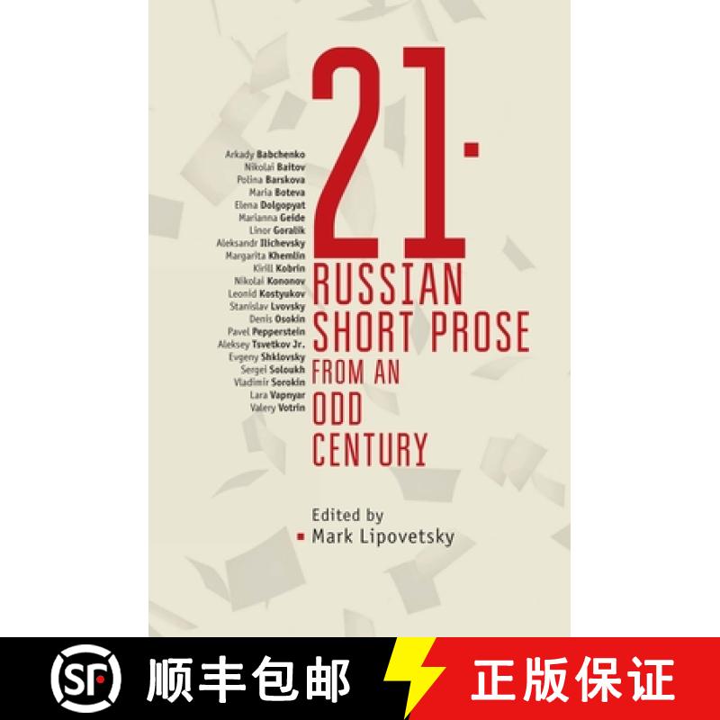 【3-4周达】21 : Russian Short Prose from the Odd Century [9781644690611]